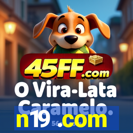 n19 .com